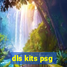 dls kits psg